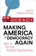 Making America a Democracy Again