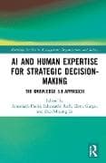 AI and Human Expertise for Strategic Decision-Making