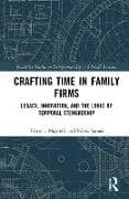 Crafting Time in Family Firms