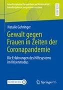 Gewalt gegen Frauen in Zeiten der Coronapandemie