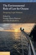 The Environmental Rule of Law for Oceans