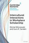 Intercultural Interactions in Workplace Scholarship
