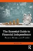 The Essential Guide to Financial Independence