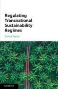 Regulating Transnational Sustainability Regimes