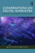 Conversations on Digital Humanities