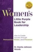 The Women's Little Purple Book for Leadership