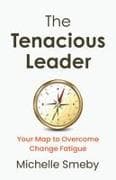 The Tenacious Leader