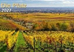 Die Pfalz 2027 Bildkalender A3 Spiralbindung