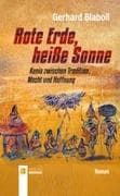 Rote Erde, heiße Sonne