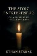 The Stoic Entrepreneur