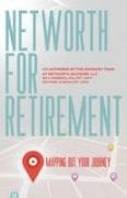 NETWORTH FOR RETIREMENT