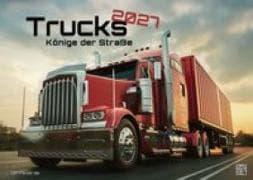 Trucks - Könige der Straße - LKW - 2027 - Kalender DIN A2