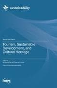 Tourism, Sustainable Development, and Cultural Heritage
