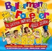 Ballermann Forever - Die gröáten Hits Aller Zeiten