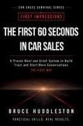 The First 60 Seconds in Car Sales