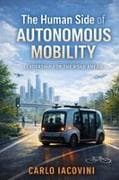 The Human Side of Autonomous Mobility