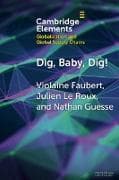 Dig, Baby, Dig!
