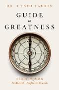 Guide to Greatness