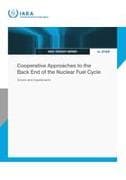 Cooperative Approaches to the Back End of the Nuclear Fuel Cycle