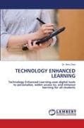 TECHNOLOGY ENHANCED LEARNING