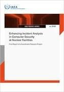 Enhancing Incident Analysis in Computer Security at Nuclear Facilities