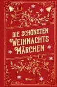Die schönsten Weihnachtsmärchen