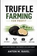 Truffle Farming for Profit