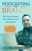 Podcasting for Brands