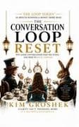 The Conversation Loop Reset