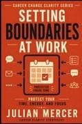 Setting Boundaries at Work
