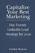 LinkedIn Lead Strategy for 2026