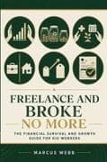 Freelance and Broke No More