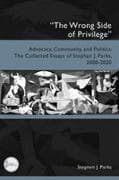 "The Wrong Side of Privilege"