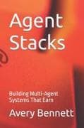 Agent Stacks