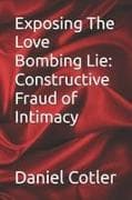 Exposing The Love Bombing Lie