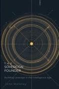 The Sovereign Founder