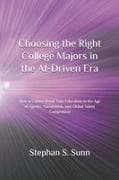 Choosing the Right College Majors in the AI-Driven Era