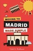 Moving to Madrid made simple