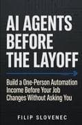 AI Agents Before the Layoff
