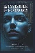 The Invisible Economy
