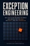Exception Engineering
