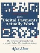 How Digital Payments Actually Work