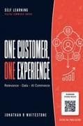 One Customer, One Experience