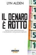 Il denaro è rotto