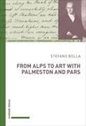 From Alps to Art with Palmerston and Pars