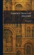 Famous Trials of History