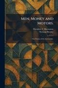 Men, Money and Motors