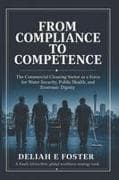 From Compliance to Competence