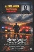 ALERTE AMBER CANADA - QUÉBEC