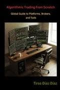 ALGORITHMIC TRADING FROM SCRATCH